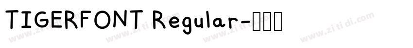 TIGERFONT Regular字体转换
